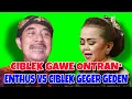 Download Lagu Ciblek vs Ki Enthus geger geden ‼️ lucu pol