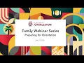 College of Charleston Family Webinar Series Preparing for Orientation Summer 2026