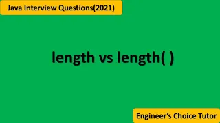 length vs length Java interview question 2021