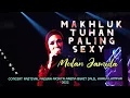 Download Lagu 🔥Pergh KERENnn❗MAKHLUK TUHAN PALING SEXY - Mulan Jameela Kembali Beraksi Di Panggung,🔴 AXIATA ARENA