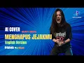 Download Lagu Menghapus Jejakmu - English Version (NOAH) AI Cover