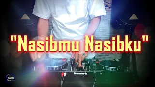 Download NASIBMU NASIBKU - Remix Nostalgia_Tembang Kenangan_Slow Remix_Lagu Nostalgia MP3