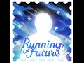 Running to Future - ZEROBASEONE