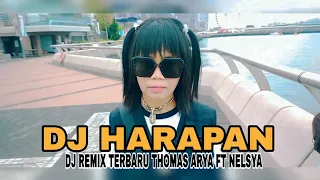 Download Dj Harapan Thomas Arya \u0026 Nelsya Remix Terbaru 2023 Viral Tik Tok MP3