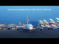 Emirates Boarding Music ONE HOUR VERSION
