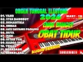 ORGEN TUNGGAL ELECTONE 2026 🎶 | KOLEKSI LAGU KALEM PENGANTAR TIDUR 💫 AUDIO JERNIH ENAK BANGET