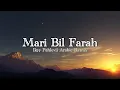 Lagu Mari Bil Farah - Ikyy Pahlevii Arabic Song Remix ( Jedag Jedug )
