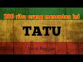 Lagu TATU || Versi Reggae || lirik