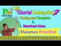 Tutorial Codeigniter Konfigurasi Template Membuat Menu Halaman Depan Website