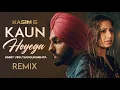Lagu Kasim G x Ay Beats - Kaun Hoyega (REMIX) [Music Video]