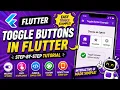 FLUTTER ANDROID - TOGGLE BUTTON TUTORIAL
