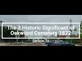 The 3 Historic Significant of Oakwood Cemetery of Denison TX