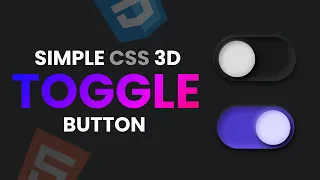 Create a 3D Toggle Button using HTML CSS