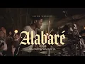 ALABARE - KAIRO WORSHIP - LETRAS