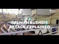 Salman Rus ie Attacked Explained Storyful Explains