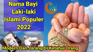 Download Nama Bayi Laki-laki Islami Populer Dan Modern 2022 Yang Jarang Di Ketahui Orang MP3