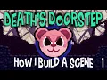 How I Build a Scene - Devlog