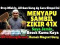 Lagu MENGAPA MASIH MISKIN⁉️Karena Remeh! Baca Zikir 41x Saat Menyapu Rumah, Pasti Hidupmu Berubah Kaya