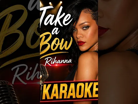 Take A Bow Karaoke Short  #karaoke #shorts  #shortvideo