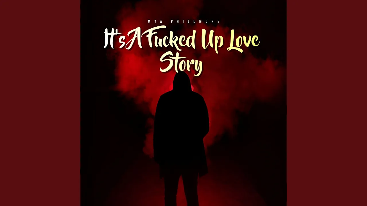It's A Fucked Up Love Story (Remastered)