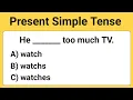 Present Simple Tense Quiz Grammar Quiz English Grammar Test