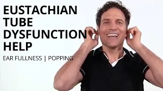 Eustachian Tube Dysfunction ETD Exercises and Massage Techniques for Ear Fullness