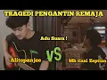 Download Lagu SALAH SIAPA INI DOSA SIAPA ! TRAGEDI PENGANTIN REMAJA TOMMY J PISA COVER ALITOPANJE \u0026 MH RIZAL