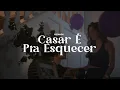 VIZINHOS - Casar É Pra Esquecer (Vídeo Oficial)