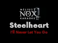 Download Lagu Steelheart - I'll Never Let You Go - NOX Karaoke