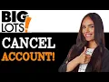How To Cancel Big Lots Credit Card 2025