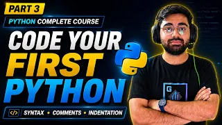 Python Basics Tutorial for Beginners First Python Program Syntax Comments Indentation Part 3