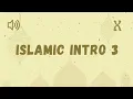 Download Lagu Islamic Intro 3 - Sound Effect No Copyright