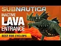 Inactive Lava Zone BEST Entrance SUBNAUTICA