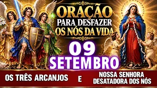 🔥 NOSSA SENHORA DESATADORA DOS NÓS + 3 ARCANJOS 🙏 DESATE OS NÓS E ABRA SEUS CAMINHOS🗝️777 EFATÁ