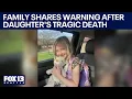 Auburn family shares warning after daughter s tragic death FOX 13 Seattle
