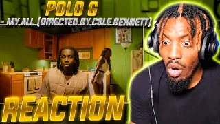 HE BACK! | Polo G - My All (Directed by Cole Bennett) (REACTION!!!)