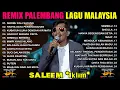 Download Lagu REMIX TEMBANG KENANGAN LAGU MALAYSIA | REMIX PALEMBANG SERIBU KALI SAYANG - HANYA SATU PERSINGGAHAN