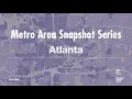 National Zoning Atlas Metro Area Snapshot Series Atlanta