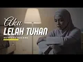 Download Lagu Aku Lelah Tuhan – Lagu Pop Melayu Sedih Terbaru Menyentuh Hati \u0026 Bikin Nangis