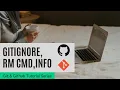 Gitignore Git remove cmd Important Info Git and Github Tutorial Beginners