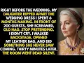 Download Lagu My daughter RIPPED the wedding dress I made for 6 months and yelled OLD HAG, STOP PRETENDING. So I…