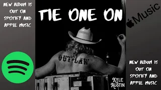 Download Tie One On - Kyle Austin MP3