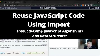 Reuse JavaScript Code Using import ES6 freeCodeCamp tutorial