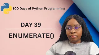 Enumerate Function 100 Days of Python Programming Day-39