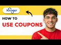 How to Use Coupons with Kroger Boost 2026 Full Guide