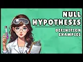 What is a Null Hypothesis 4 Minute Easy Explanation