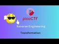 PicoCTF Reverse Engineering - Transformation
