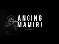 Download Lagu Anging Mamiri - Tompi cover lirik