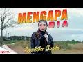 Download Lagu Syahiba Saufa - Mengapa Dia(Official Music Video 1Nusa Record)