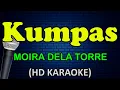 KUMPAS - Moira Dela Torre (HD Karaoke)